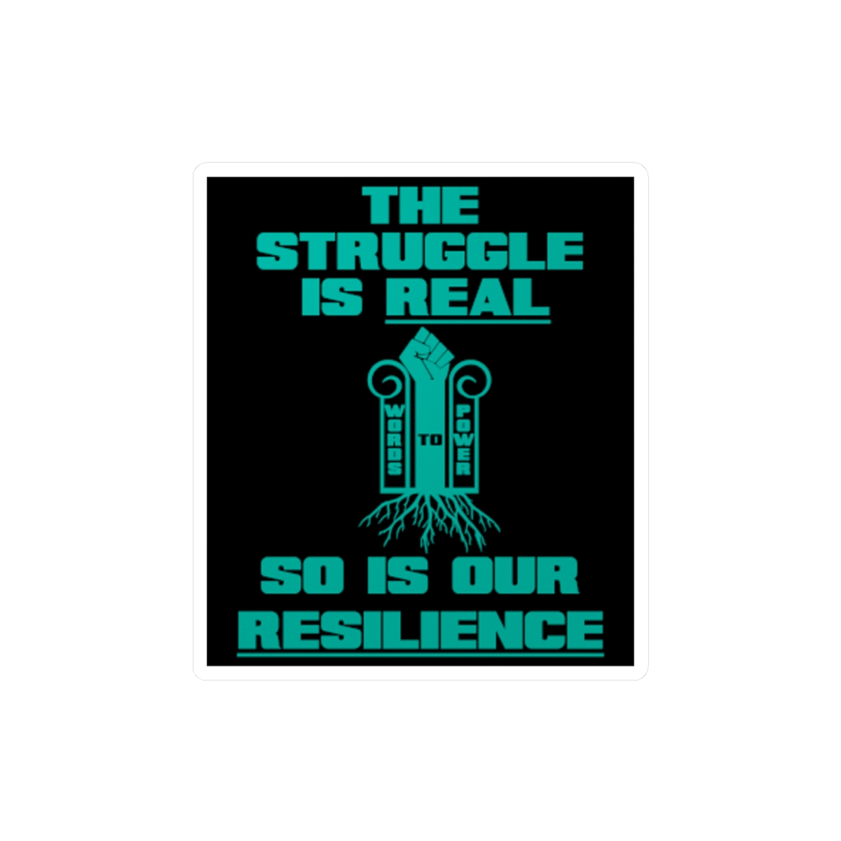 Struggle - Kiss-Cut Vinyl Decals - Image 7